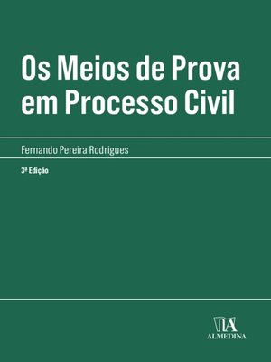 cover image of Os meios de prova em processo civil